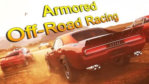 download Armored off-road racing apk